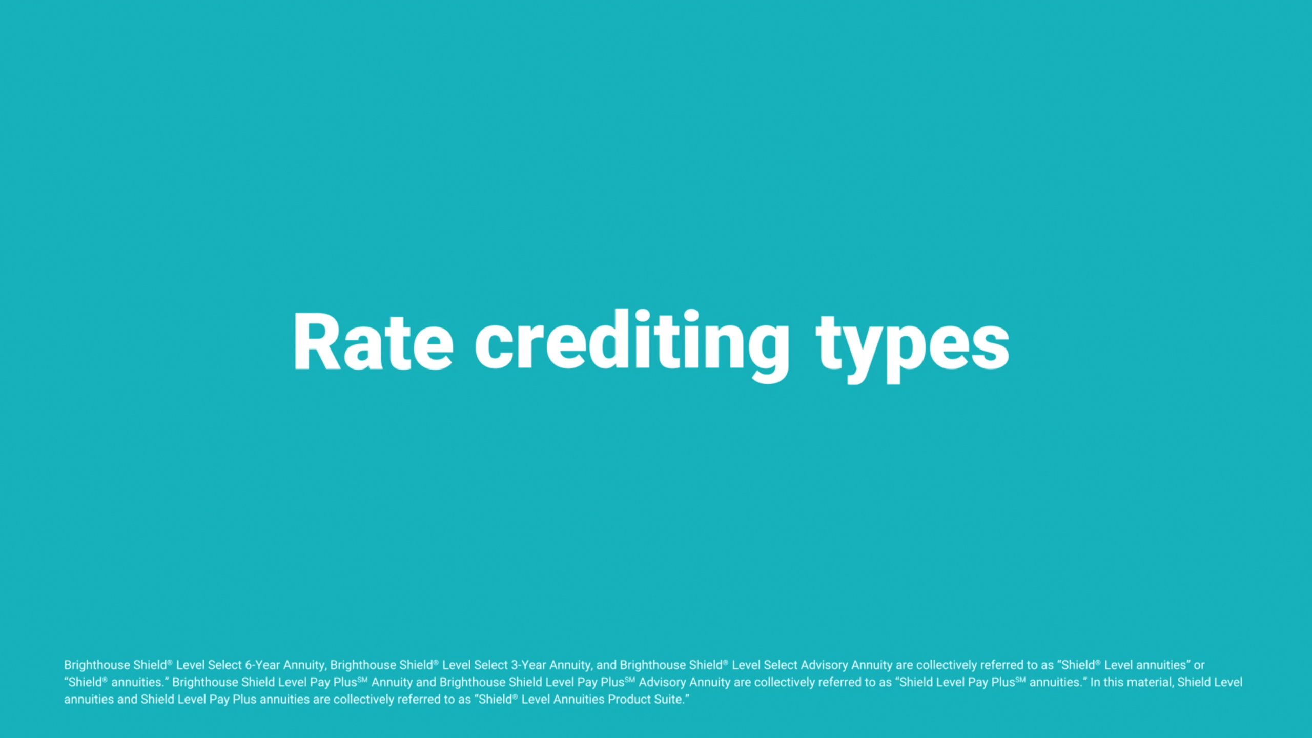 Rate Crediting Types